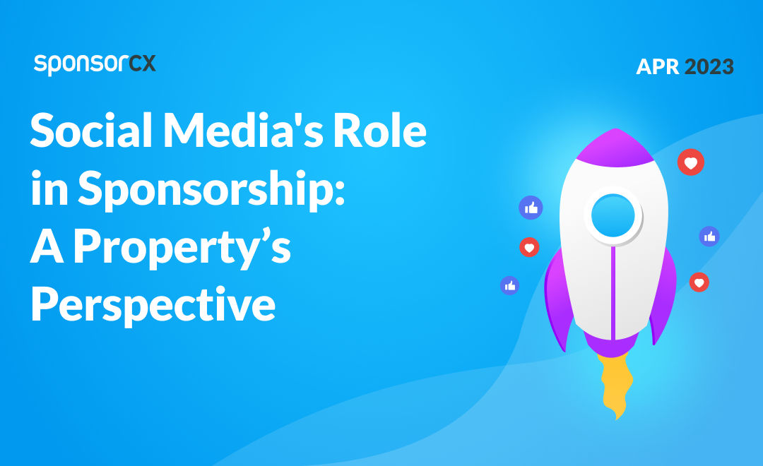 Social Media’s Role in Sponsorship: A Property’s Perspective