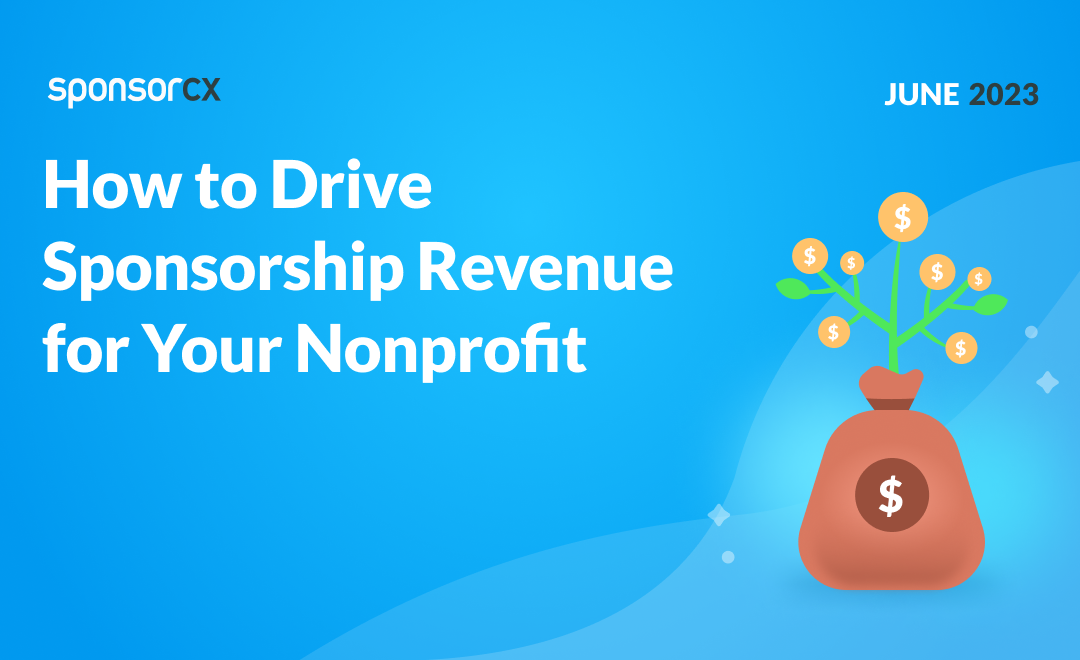 How to Drive Sponsorship Revenue for Your Nonprofit