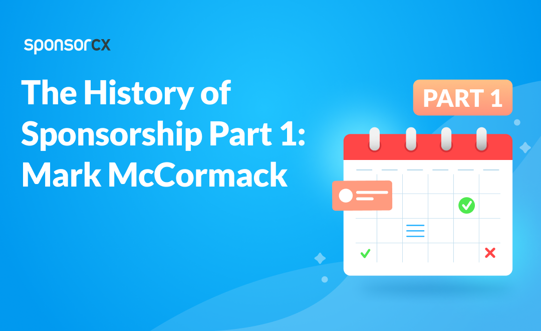 The History of Sponsorship Part 1: Mark McCormack