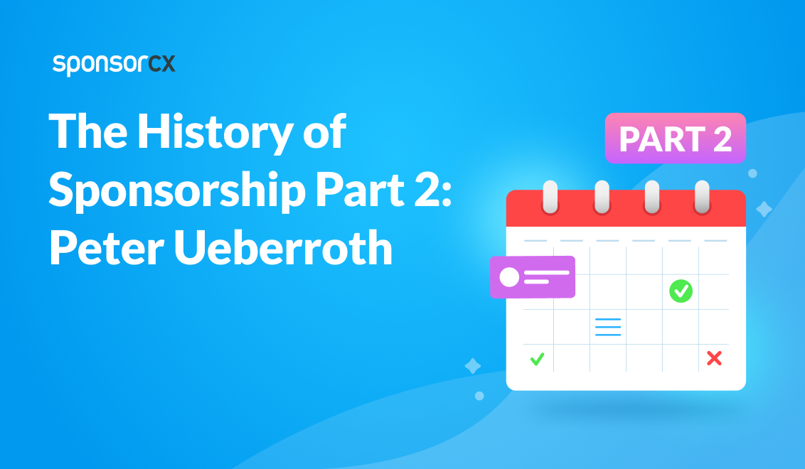 Peter Ueberroth - The History of Sponsorship part 2
