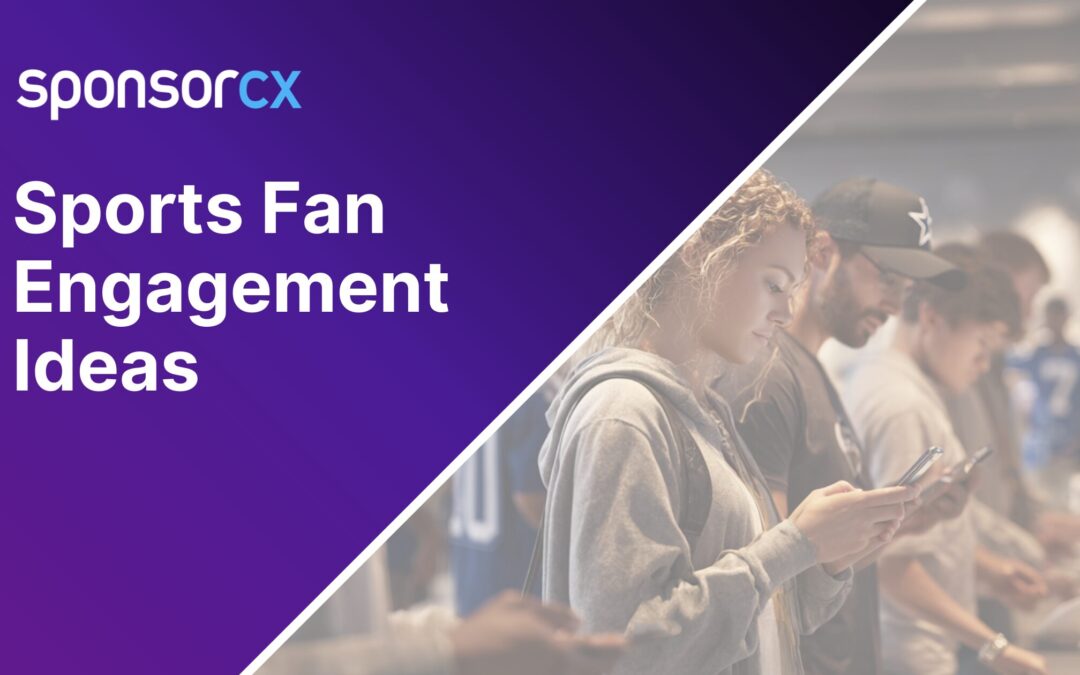Sports Fan Engagement Ideas