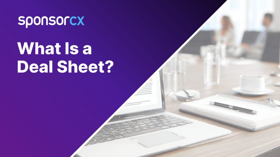 What Is a Deal Sheet? Everything You Need to Know - SponsorCX