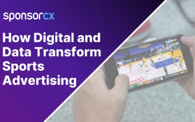 A digital banner featuring the SponsorCX logo and the title 'How Digital and Data Transform Sports Advertising' on a purple gradient background. On the right side, a person holds a smartphone streaming a live NBA basketball game.