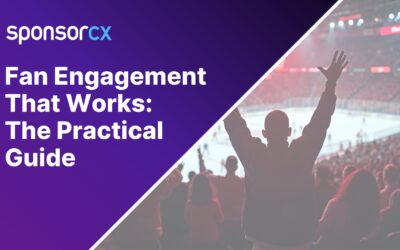 "Fan at a packed hockey game raising arms in excitement, overlaid with a bold purple banner reading 'Fan Engagement That Works: The Practical Guide' and the SponsorCX logo."