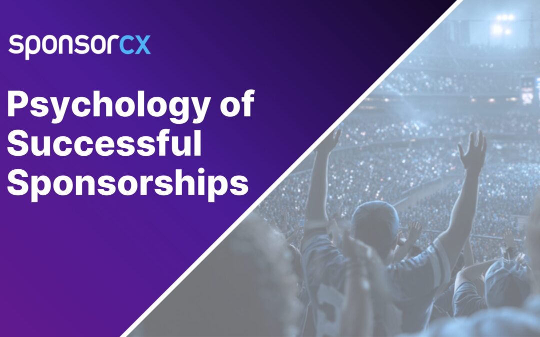 The Psychology Behind Successful Sponsorships