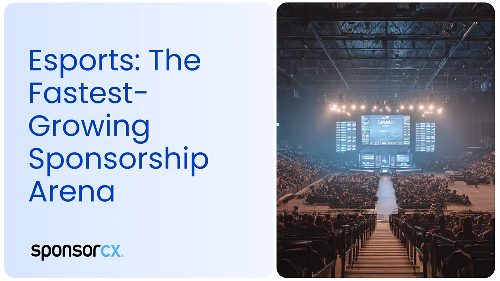 Esports Sponsorships: The Fastest-Growing Sponsorship Arena