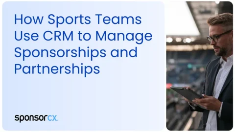 how-sports-teams-use-crm-to-manage-sponsorships-and-partnerships How Sports Teams Use CTM to Manage Sponsorships and Partnerships