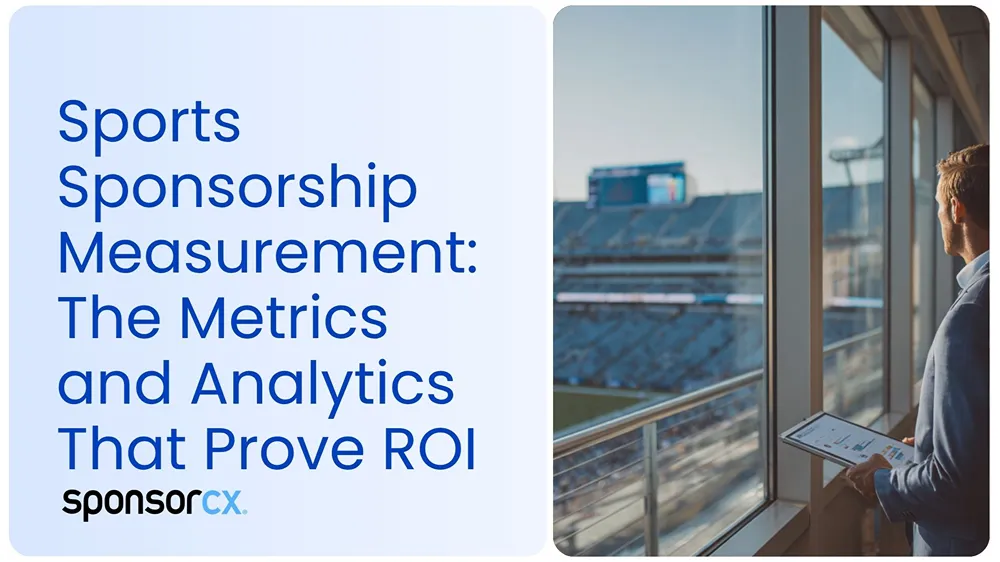 Sports Sponsorship Measurement - The Metrics and Analytics that Prove ROI