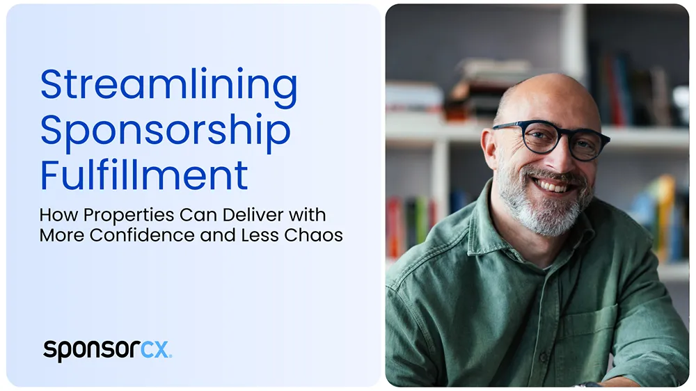 Streamlining Sponsorship Fulfillment